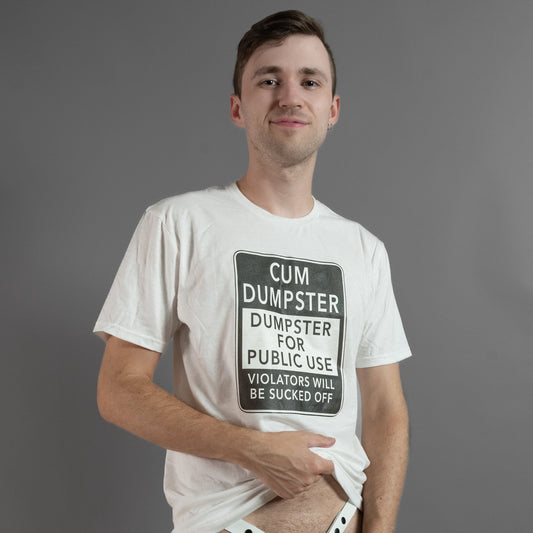 Cum Dumpster - White - T-Shirt
